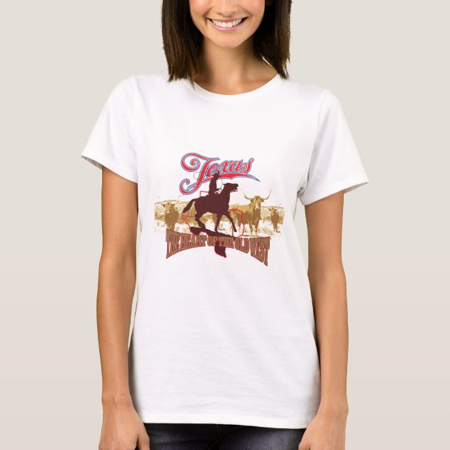 T-shirt Texas - Le coeur de l'Occident (Devant)