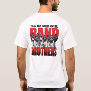 T-shirt Texas Outfitters HS Football "Band of Brothers" T-