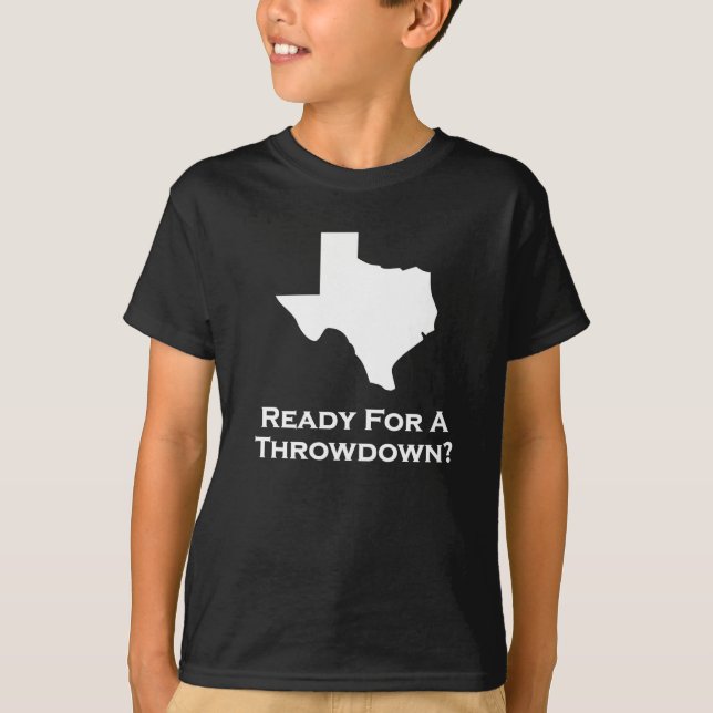T-shirt Texas Prêt Pour Un Coup D'Épreuve (Devant)