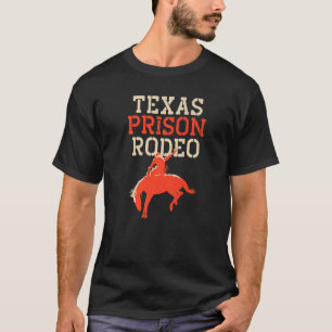 T-shirt Texas Prison Rodeo Texan Bronco