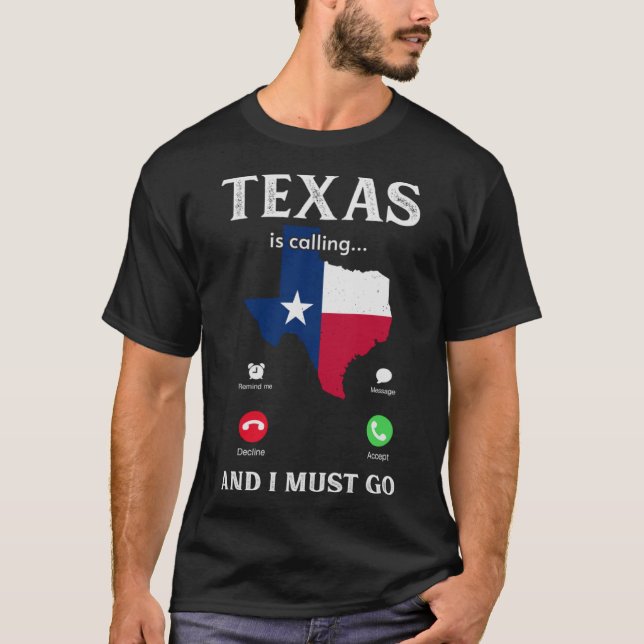 T-shirt Texas Texas appelle et je dois aller Texan 1 (Devant)
