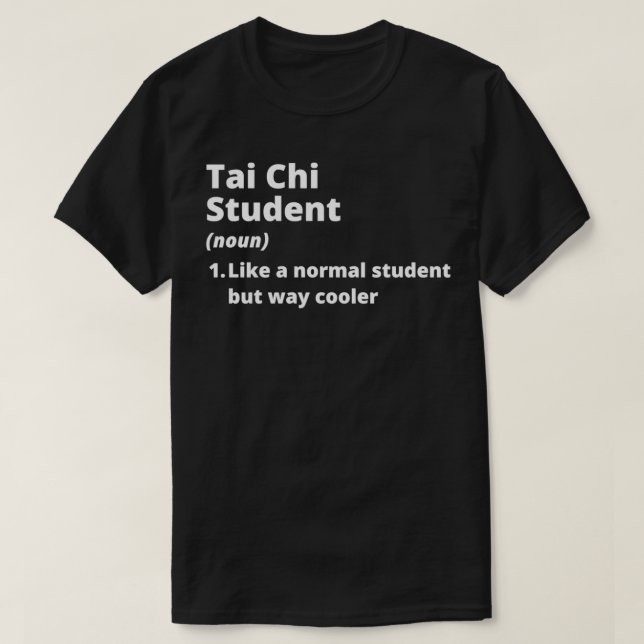T-shirt Texte blanc de Tai Chi Student (Design devant)