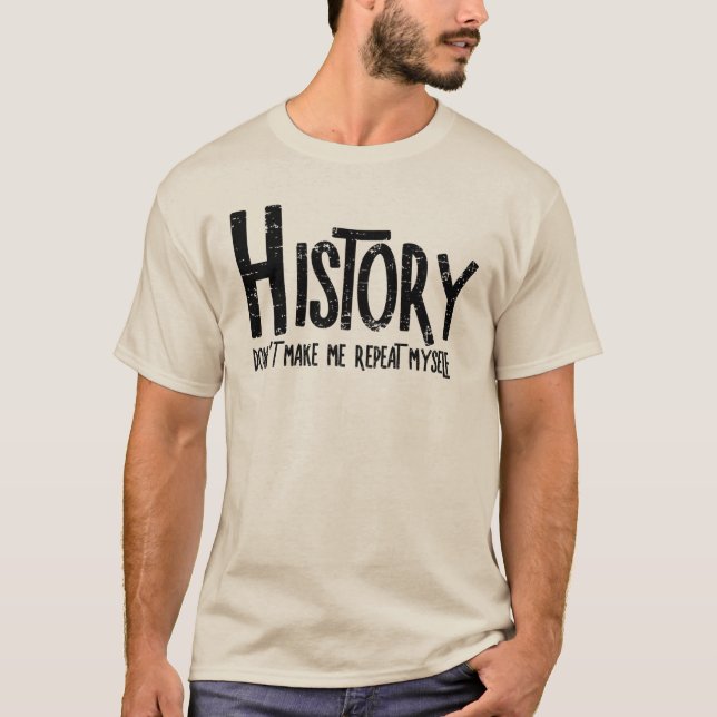 T-shirt Texte brut de l'historique de répétition (Devant)