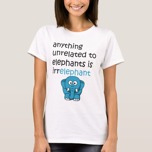 T-shirt Texte drôle d'éléphant de bande dessinée (Devant)