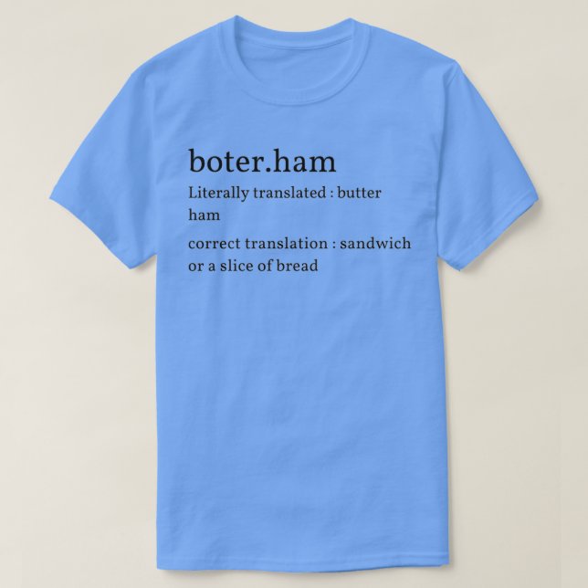 T-shirt Texte néerlandais (Design devant)