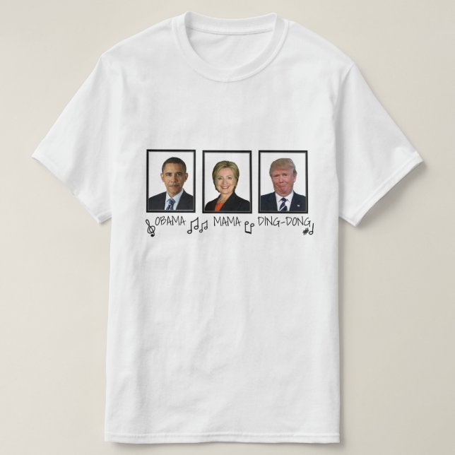 T-shirt Texte noir drôle de maman "Obama Ding-Dong" (Design devant)