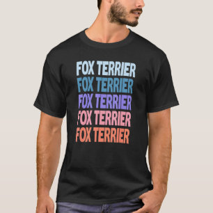 T-shirt Texte répété moderne Fox Terrier