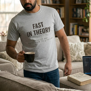 T-shirt Texte universitaire   Rapide en théorie   Lumière 