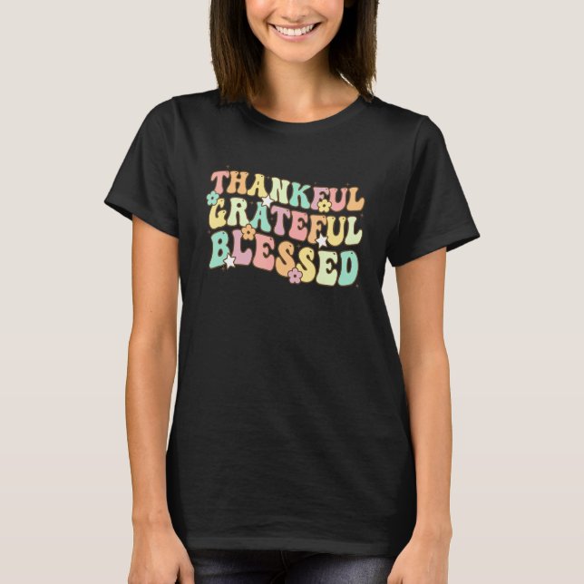 T-shirt Thankful Grateful Blessed Groovy Thanksgiving Day (Devant)