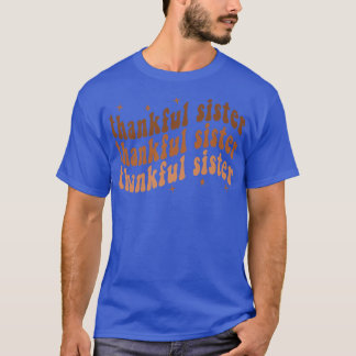 T-shirt Thankful Sister Cheetah Heart Sister Life Fall Tha