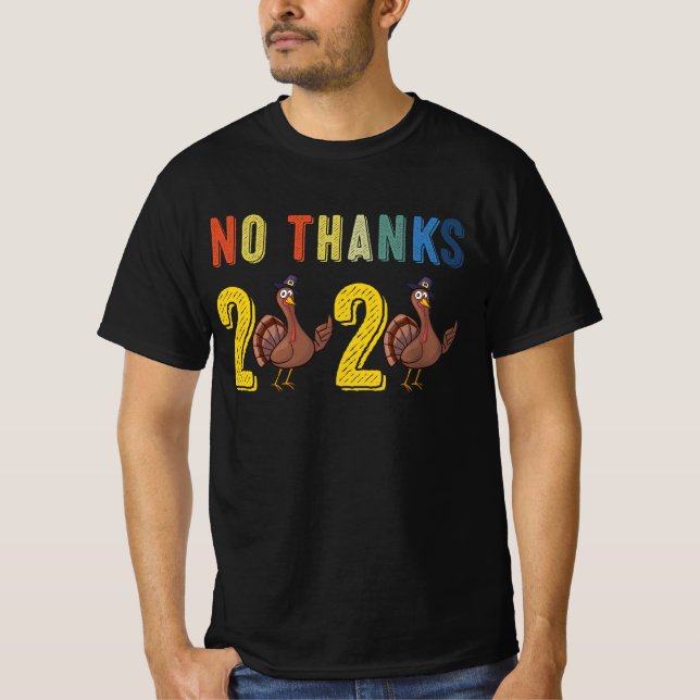 T-shirt Thanksgiving 2020 non merci (Devant)
