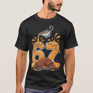 T-shirt Thanksgiving 67 Brainrot Meme Gravy Drip Fall Roas