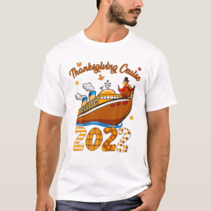 T-shirt Thanksgiving cruise 2022