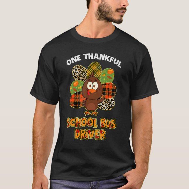 T-shirt Thanksgiving Day One Thankful School Bus Driver Cu (Devant)