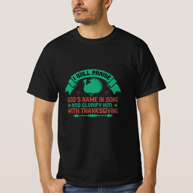 T-shirt Thanksgiving - Je Louerai le nom de Dieu (Devant)