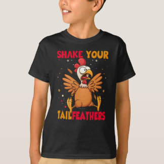 T-shirt Thanksgiving Shake Your Tail Feathers