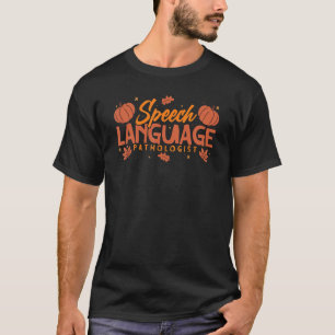 T-shirt Thanksgiving Speech Thanksgiving Speech Therapy Au