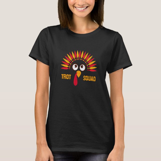 T-shirt Thanksgiving Trot Squad Turkey Thankful (Devant)