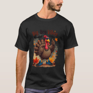 T-shirt Thanksgiving Turquie Big Bro Vibes Merci Famille