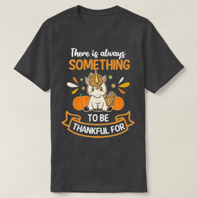 T-shirt Thanksgiving Unicorn Quelque Chose À Remercier (Design devant)