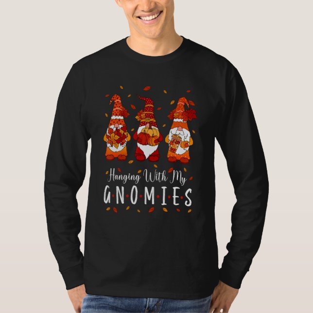 T-shirt Thanksgiving With My Gnomies Fall Autumn Gnomes (Devant)