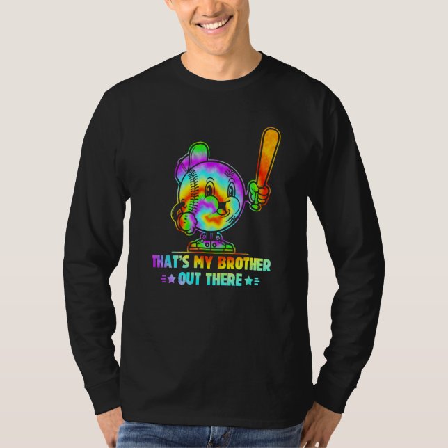 T-shirt That s My Brother Out There Retro Tie Dye Baseball (Devant)