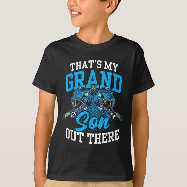 T-shirt That's My Grandson Out There Ice Hockey Athlete Sp (Devant)