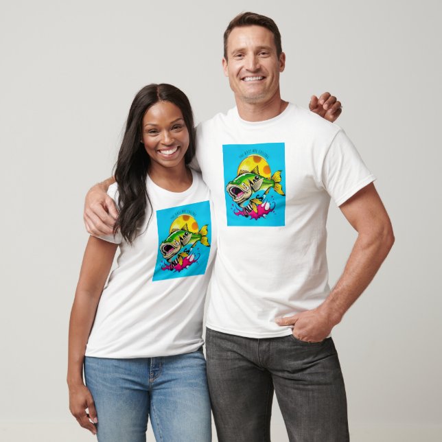 T-shirt The Bass Are Calling! (Unisexe)