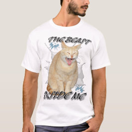 T-shirt The Beast Inside Me funny meme cat shirt
