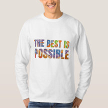 The best is possible
