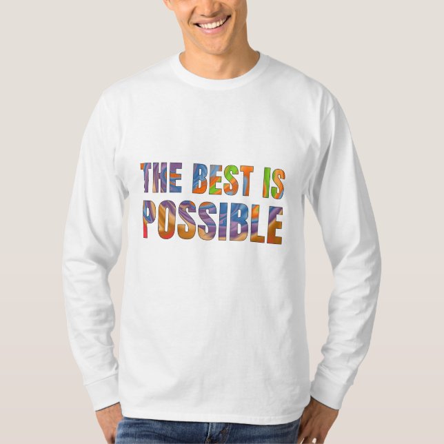 T-shirt The best is possible  (Devant)
