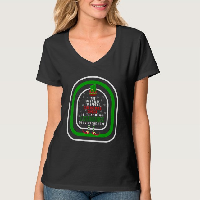 T-shirt The Best Way To Spread Christmas Cheer Is Teaching (Devant)