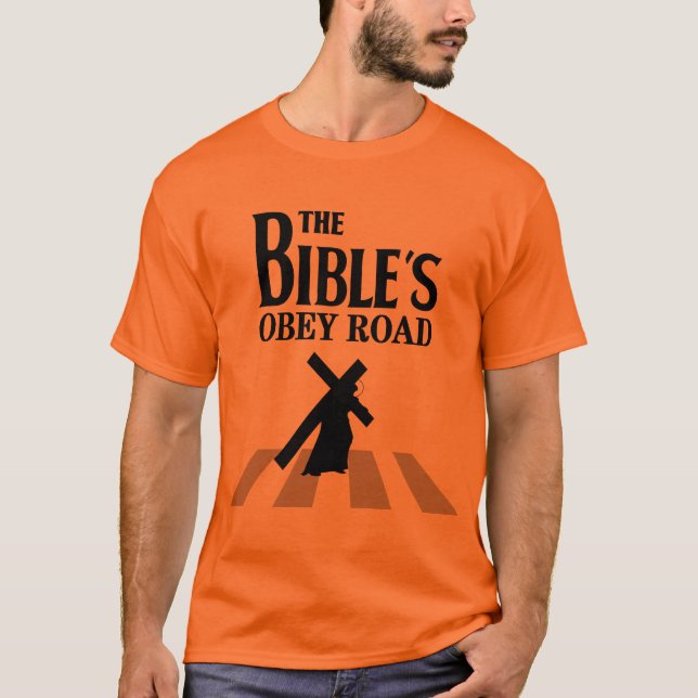 T-shirt "The Bible's Obey Road" (Devant)