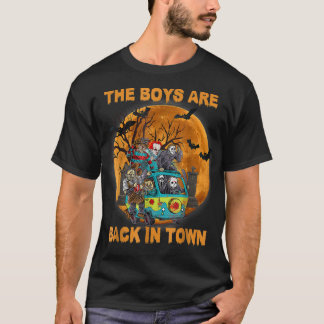 T-shirt The Boys Are Back In Town Funny Halloween