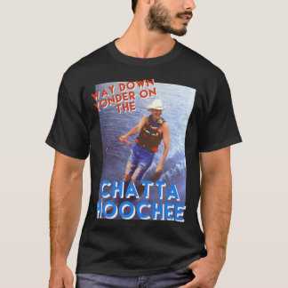 T-shirt The Chattahoochee friend