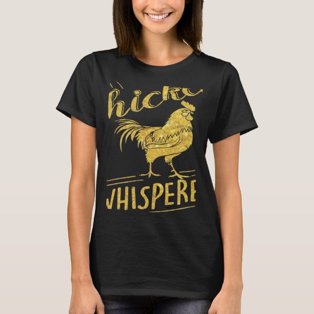 T-shirt The Chicken Whisperer Golden Rooster (Devant)