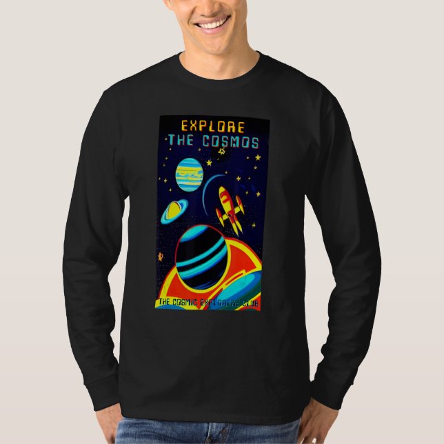 T-shirt The Cosmic Explorers Club Explore The Cosmos (#14) (Devant)
