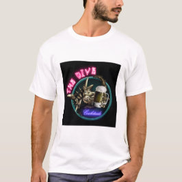 T-shirt The Dive - "Boire en paix ou laisser en morceaux"