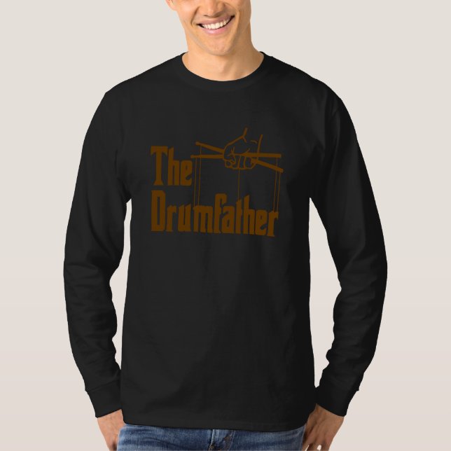 T-shirt The Drumfather Quote For Drummer  2 (Devant)