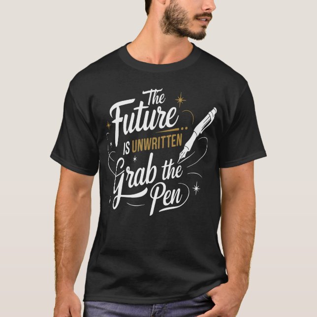 T-shirt The Future Is Unwritten Motivational Quote boy (Devant)