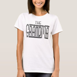 T-shirt "THE" Grand-mère Tee