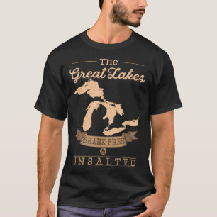 T-shirt The Great Lakes Shark Free Unsalted  Michigan Gift