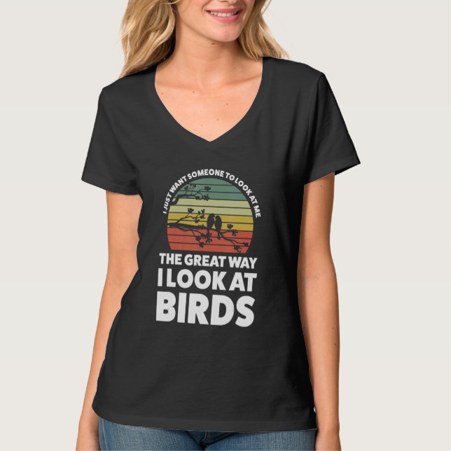 T-shirt The great way I look at Birds Birding (Devant)