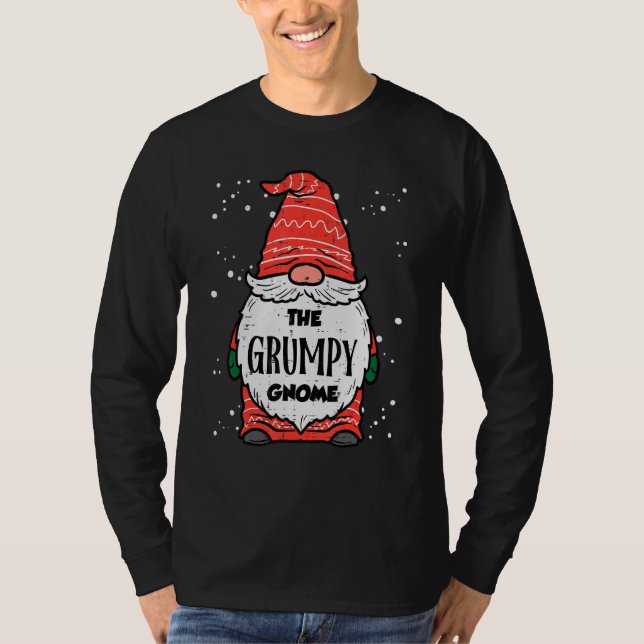 T-shirt The Grumpy Gnome Xmas Matching Christmas For Famil (Devant)