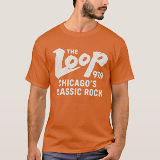 T-shirt The Loop 97.9 - Chicago’s Classic Rock Radio