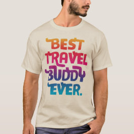 T-shirt The Perfect Gift for the Adventurous Soul Traveler