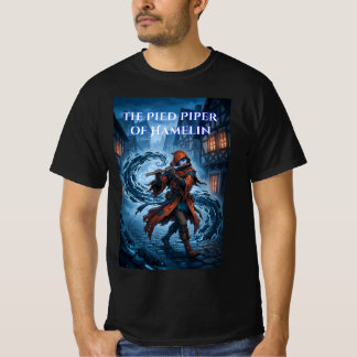 T-shirt The Pied Piper of Hamelin Dark Fantasy Fairytale