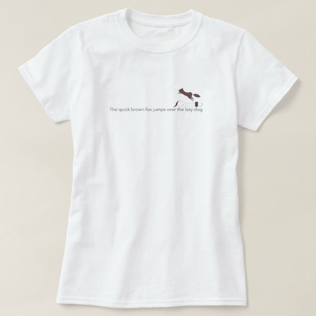 T-shirt The quick brown fox jumps over the lazy dog (Design devant)