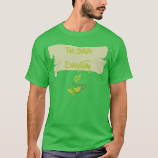 T-shirt Thé Résout tout 51
