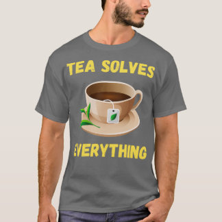 T-shirt Thé Résout tout 84